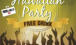 Hawaiian Party – Free Drink – 1 luglio 2017