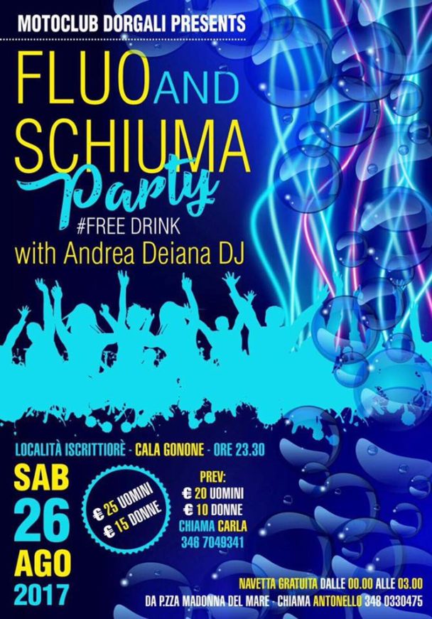 Fluo and Schiuma Party – Free Drink – 26 agosto 2017