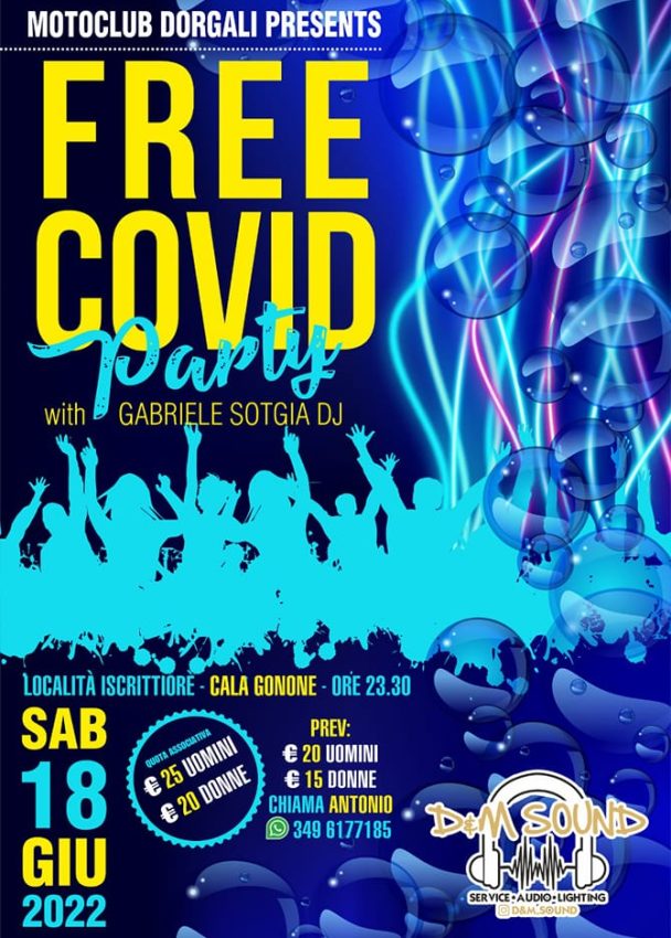 FREE COVID Party – Sabato 18 giugno 2022 – Loc. Iscrittiorè Cala Gonone