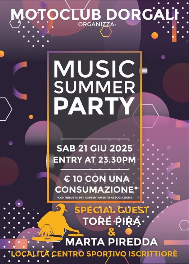 MUSIC SUMMER PARTY – Sabato 21 giugno 2025 – Loc. Iscrittiorè Cala Gonone