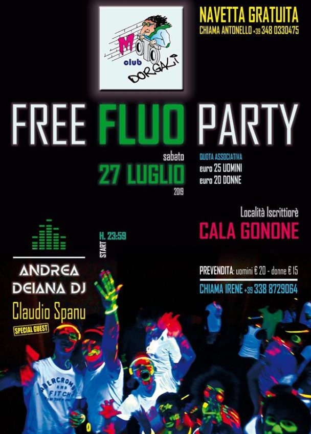 FREE FLUO Party – Sabato 27 luglio 2019 – Loc. Iscrittiorè Cala Gonone